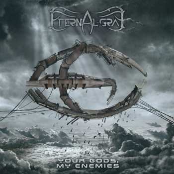 Album Eternal Gray: Your Gods, My Enemies