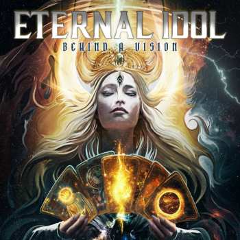 Album Eternal Idol: Behind a Vision