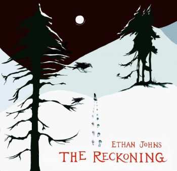 CD Ethan Johns: The Reckoning