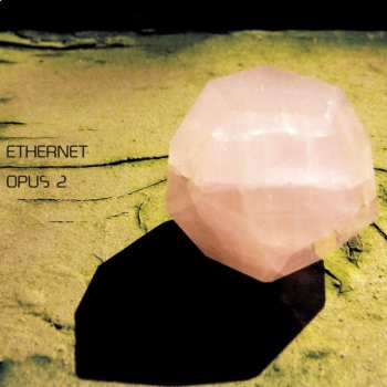 Album Ethernet: Opus 2