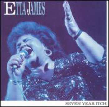 Album Etta James: Seven Year Itch