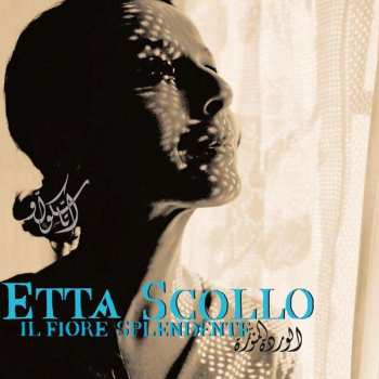 CD Etta Scollo: Il Fiore Splendente 