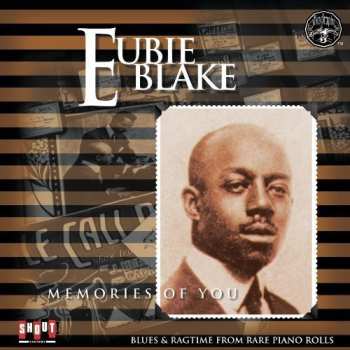 Album Eubie Blake: Memories Of You