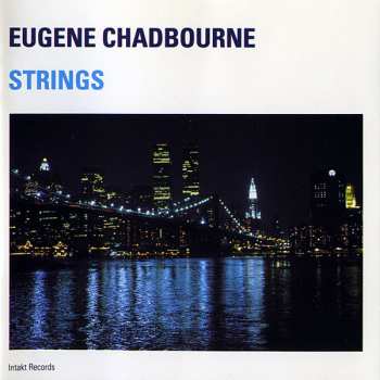 CD Eugene Chadbourne: Strings