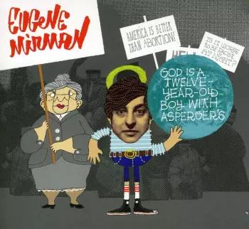 God Is A Twelve Year Old Boy With Asperger's