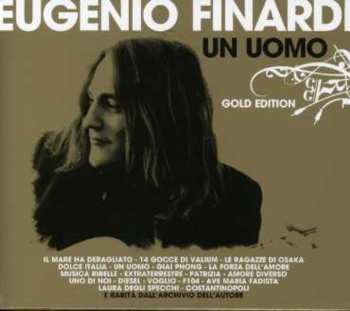 Album Eugenio Finardi: Un Uomo, Gold Edition