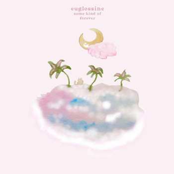 Album Euglossine: Some Kind Of Forever