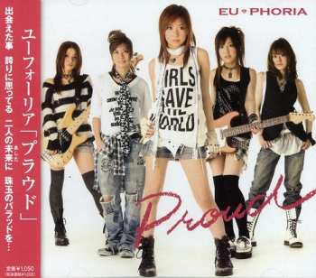 Album Euphoria: Proud