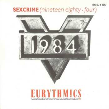 SP Eurythmics: Sexcrime (Nineteen Eighty ▪ Four)