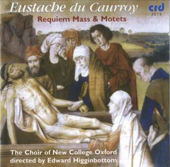 CD The New College Oxford Choir: Requiem Mass & Motets
