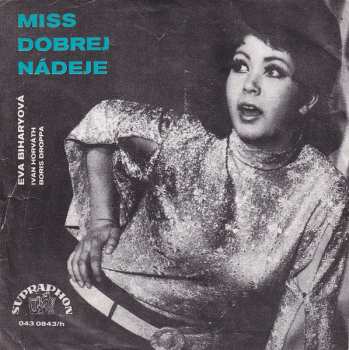 Album Eva Biháryová: Aj Z Mája Máj / Miss Dobrej Nádeje