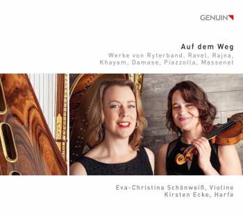 Album Eva-Christina Schönweiß: Eva-christina Schönweiß & Kirsten Ecke - Auf Dem Weg