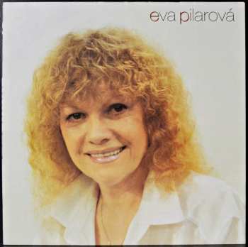 LP Eva Pilarová: Pohlazení Po Duši