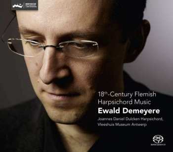 SACD Ewald Demeyere: 18th-Century Flemish Harpsichord Music