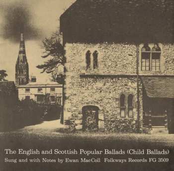 Album Ewan MacColl: The English And Scottish Popular Ballads (Child Ballads)