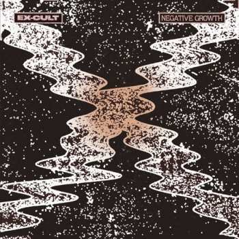 Album Ex-Cult: Negative Growth