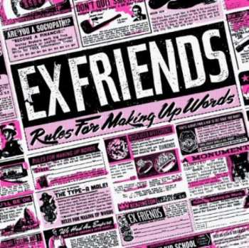 Album Ex Friends: Rules For Making Up Words
