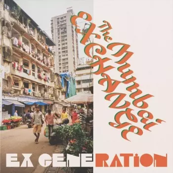 Ex Generation: Mumbai Exchange