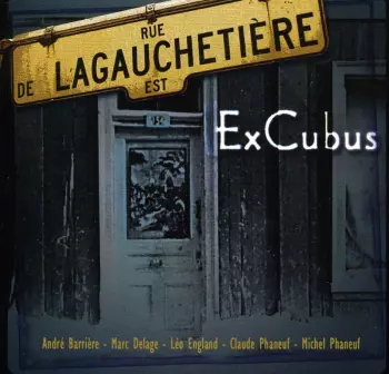 ExCubus: Lagauchetière
