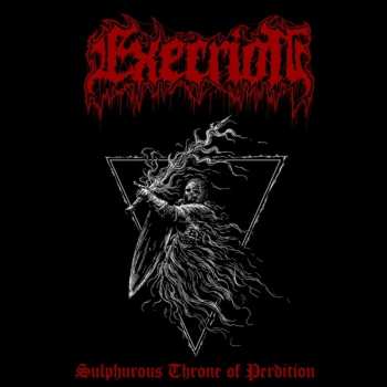 Album Execrion: Sulphurous Throne Of Perdition