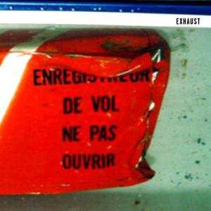 Album Exhaust: Enrigistruer