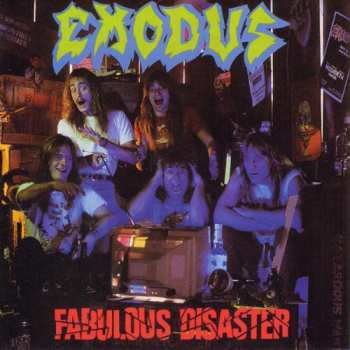 CD Exodus: Fabulous Disaster