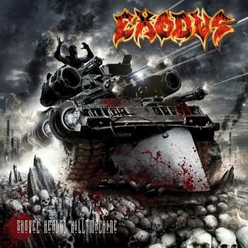 Album Exodus: Shovel Headed Kill Machine