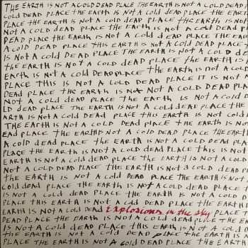 2LP Explosions In The Sky: The Earth Is Not A Cold Dead Place CLR