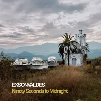 Ninety Seconds To Midnight