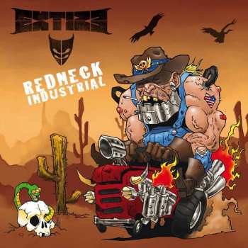 Album Extize: Redneck Industrial