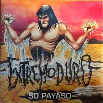 Album Extremoduro: So Payaso