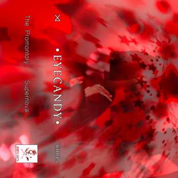 Album Eyecandy: The Promontory & Supernova