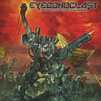 Album Eyeconoclast: Drones Of The Awakening
