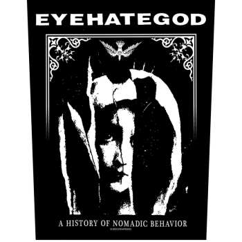 Merch EyeHateGod: Hátfelvarró A History Of Nomadic Behavior