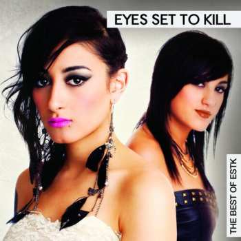 Album Eyes Set To Kill: The Best Of ESTK