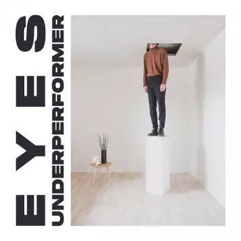 Eyes: Underperformer