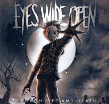 LP Eyes Wide Open: Through Life And Death LTD | CLR