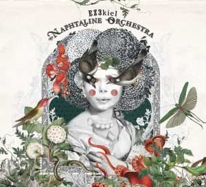 Album EZ3kiel: EZ3kiel And The Naphtaline Orchestra
