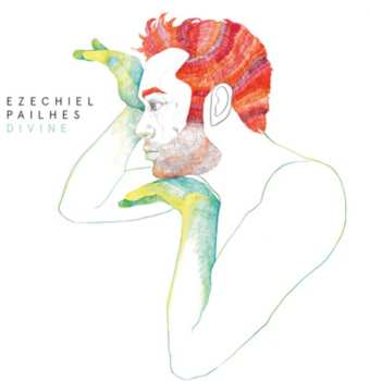 Album Ezechiel Pailhès: Divine