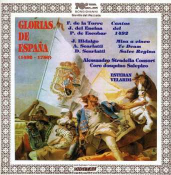 Album Alessandro Scarlatti: Glorias De Espagna (1492 - 1756)