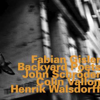 Album Fabian Gisler: Backyard Poets