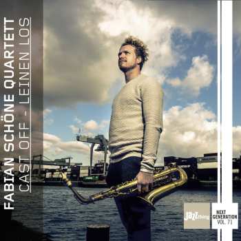 Album Fabian Schöne Quartett: Cast Off - Leinen Los