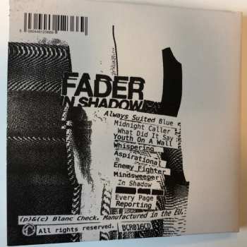 CD Fader: In Shadow
