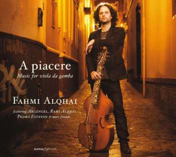 Album Pedro Estevan: A Piacere - Music For Viola Da Gamba