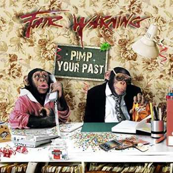 Album Fair Warning: Pimp Your Past