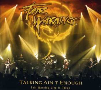 3CD Fair Warning: Talking Ain't Enough Fair Warning Live In Tokyo