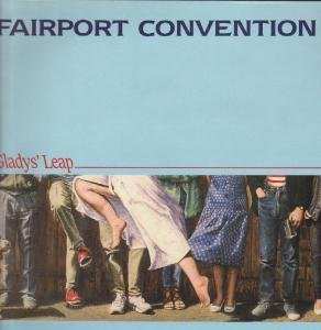 Album Fairport Convention: Gladys' Leap