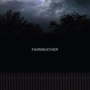 Fairweather
