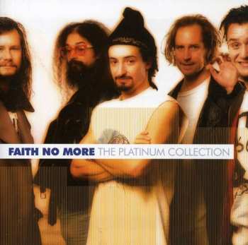 Album Faith No More: The Platinum Collection