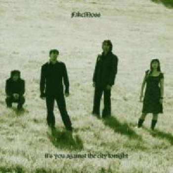 Album Fake Moss: It's You Against The City Tonight